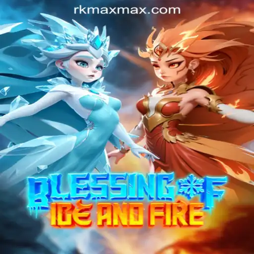 Exploring the Enchantment of 'Blessing of Ice and Fire' in RKMAX Online Casino Philippines
