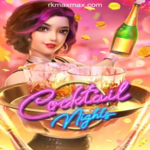 Experience the Excitement of CocktailNights at RKMAX Online Casino Philippines